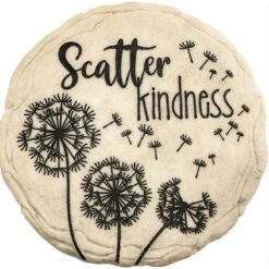 Scatter Kindness Stepping Stone/Plaque